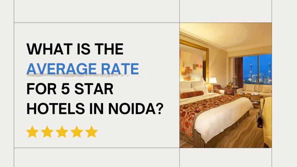 Hotel In Noida